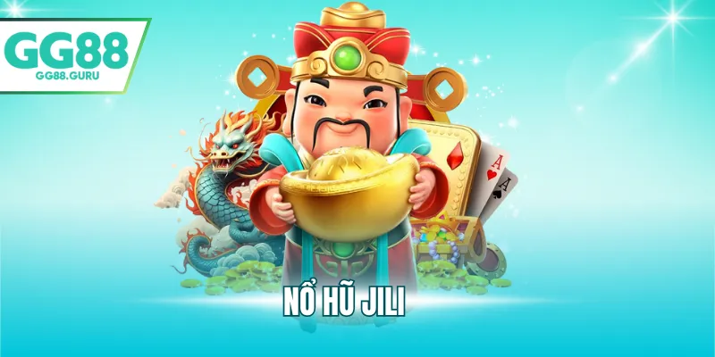 nổ hũ jili